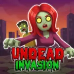 Undead Invasion