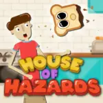 House of Hazards