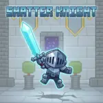 Shatter Knight